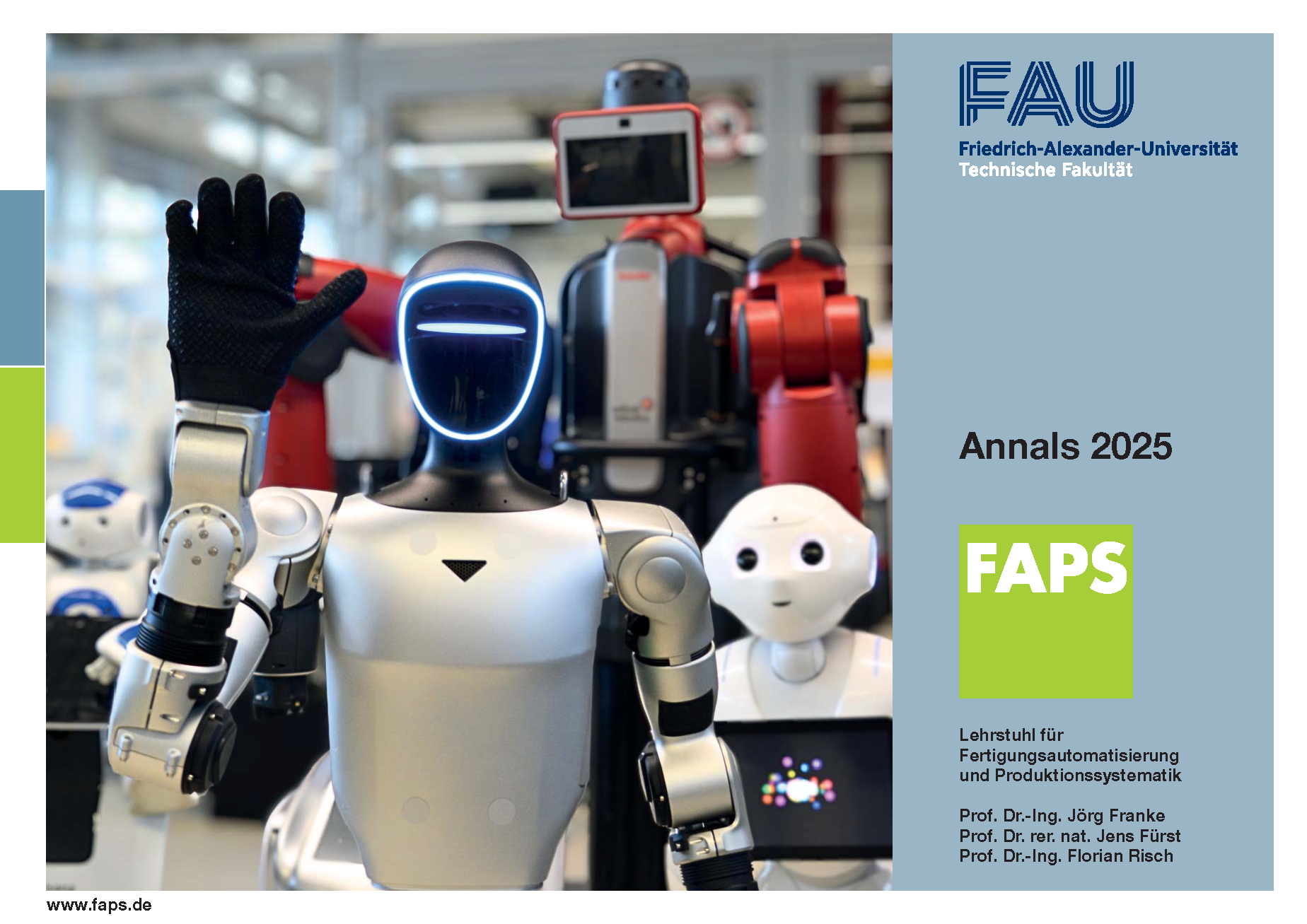 13.02.2026: Die FAPS Annals 2025 präsentieren die Fortschritte, die Forschung und den Ausblick auf Zukünftiges des Lehrstuhls FAPS